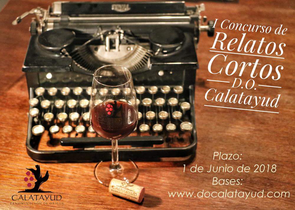I CONCURSO DE RELATOS CORTOS D.O. CALATAYUD.

La Denominación de Origen Calatayud organiza el I concurso de relatos cortos, cuya temática girará en torno al mundo del VINO en sus diferentes fases, aspectos y puntos de vista.

bases en el siguiente enlace: bit.ly/2I8hKY0