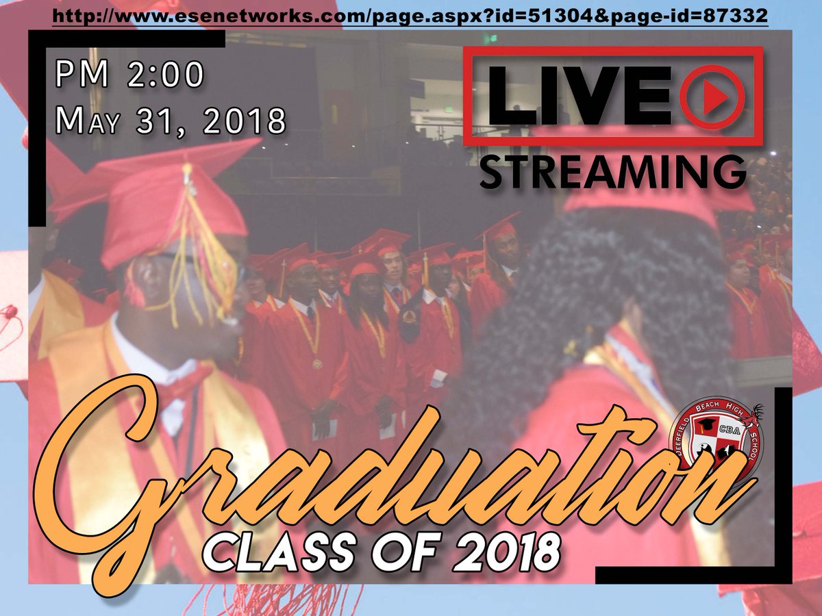 DBHSpathfinder's tweet image. For the #DBHS friends and family members that will not be able to attend the @DBHSClassOf18 #Graduation at @NovaSE can view it live using the website below corp.esenetworks.com