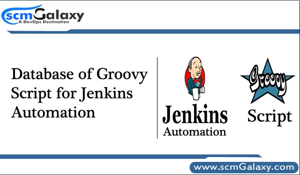 DevOpsTrainer's tweet image. Database of Groovy Script for Jenkins Automation | scmGalaxy
goo.gl/HgQoxp
#groovy #Jenkins #GroovyScript #JenkinsAutomation #CI #scmGalaxy #DevOps #DevOpsTutorials #scmGalaxy #DevOpsSchool