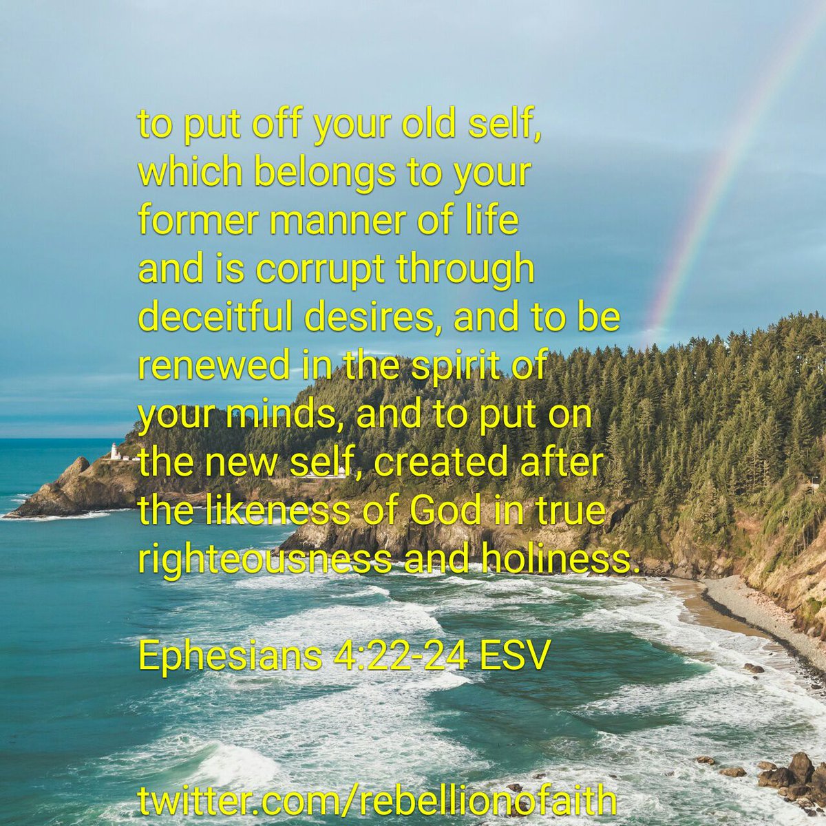 RebellionOFaith's tweet image. to #PutOff your #OldSelf, which belongs to your #former #MannerOfLife &amp;amp; is #corrupt through #DeceitfulDesires, &amp;amp; to be #renewed in the #spirit of your minds, and to put on the #NewSelf, #created after the #likeness of God in true #righteousness &amp;amp; #holiness
bible.com/bible/59/eph.4…