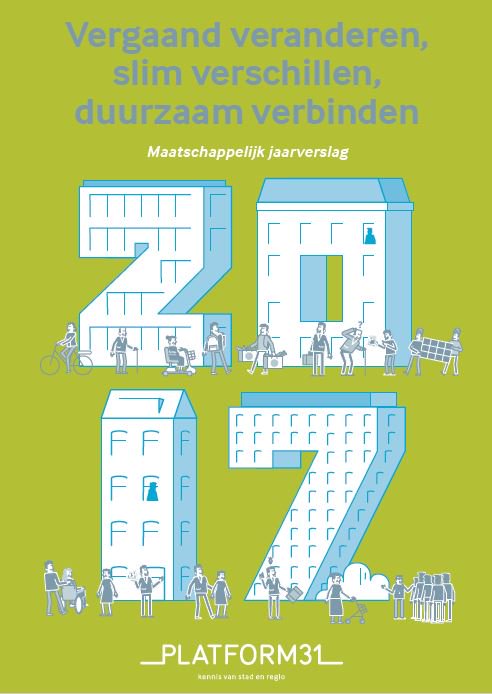 Platform31's tweet photo. Op de #DagvanStadenRegio lanceert Platform31 het Maatschappelijk #jaarverslag 2017. Bent u benieuwd naar de maatschappelijke impact van onze activiteiten in #stad en #regio? https://t.co/3IhCcPbtBk https://t.co/FSQogP8TgL