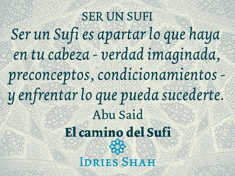 IdriesShahES's tweet photo. #AbuSaid #sufis #sufismo #destino https://t.co/O2vO46ADjS