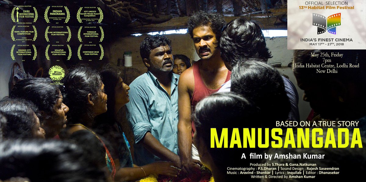 manusangada's tweet photo. After Mumbai , Cairo , Goa , Pune and many other festivals .. Manusangada is to be screened at our national capital . Folks in Delhi do come! @amshankumar @rajeevanand @filmtribe_us 
Friday 25th May , 7pm at the India Habitat Centre , Lodhi Road, Delhi https://t.co/XPvu9r0VAp