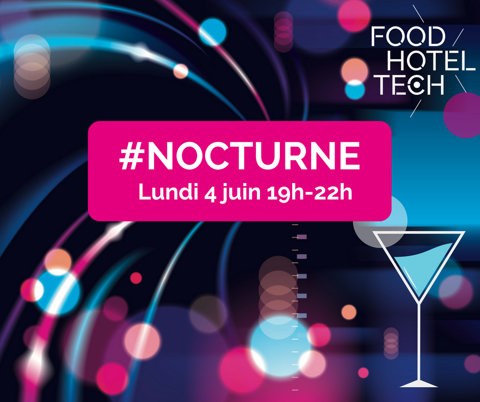 Ne ratez pas la #nocturne du salon #FHTParis le lundi 4 juin! Au programme: exposants, innovations, cocktails...