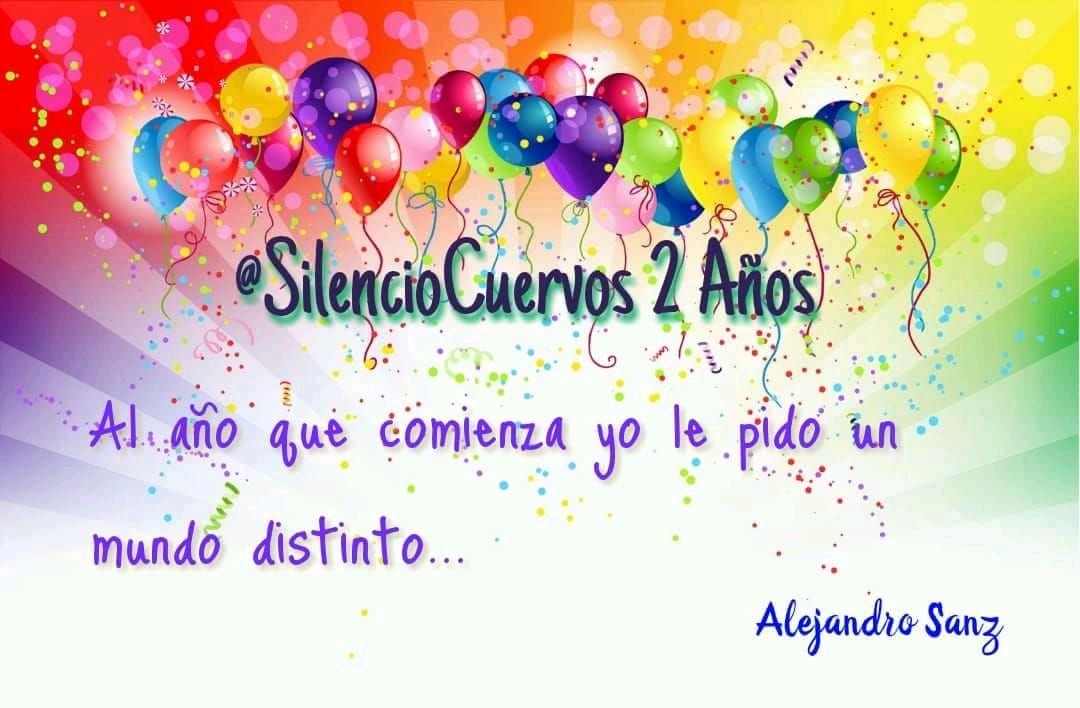Ivialvarezsanz's tweet photo. Segundo Aniversario  @SilencioCuervos #HoyHayFiesta
@AlejandroSanz es por ti por quién resiste nuestra pasión!!! Esperamos esa caricia al alma tuya!!! https://t.co/mqyTt7aXYb