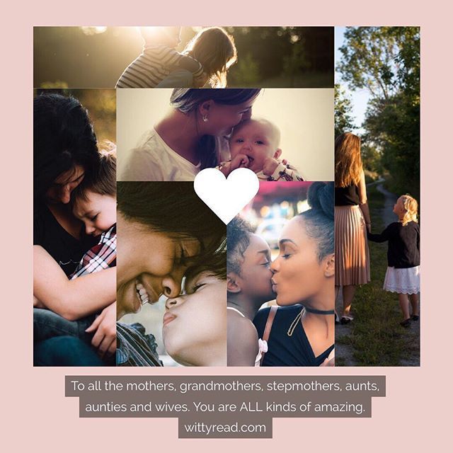 wittyread's tweet photo. To all the mothers, grandmothers, stepmothers, aunts, aunties and wives. You are ALL kinds of amazing.
•
Happy Mother’s Day. #happymothersday #wittyread #wittypick https://t.co/i4enQ3pAVT https://t.co/ySKGxguzFy