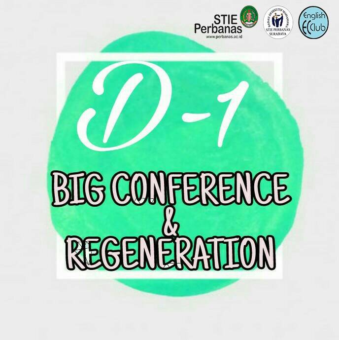 ECPerbanas's tweet photo. 🎈Day-1 Big Conference &amp; Regeneration 2018🎈
.
Are you guys ready for this event? 
.
Prepare your self and see you on💥May 13th 2018💥
.
📢English Club! Keep Saying It In English https://t.co/zo34nkhnCs