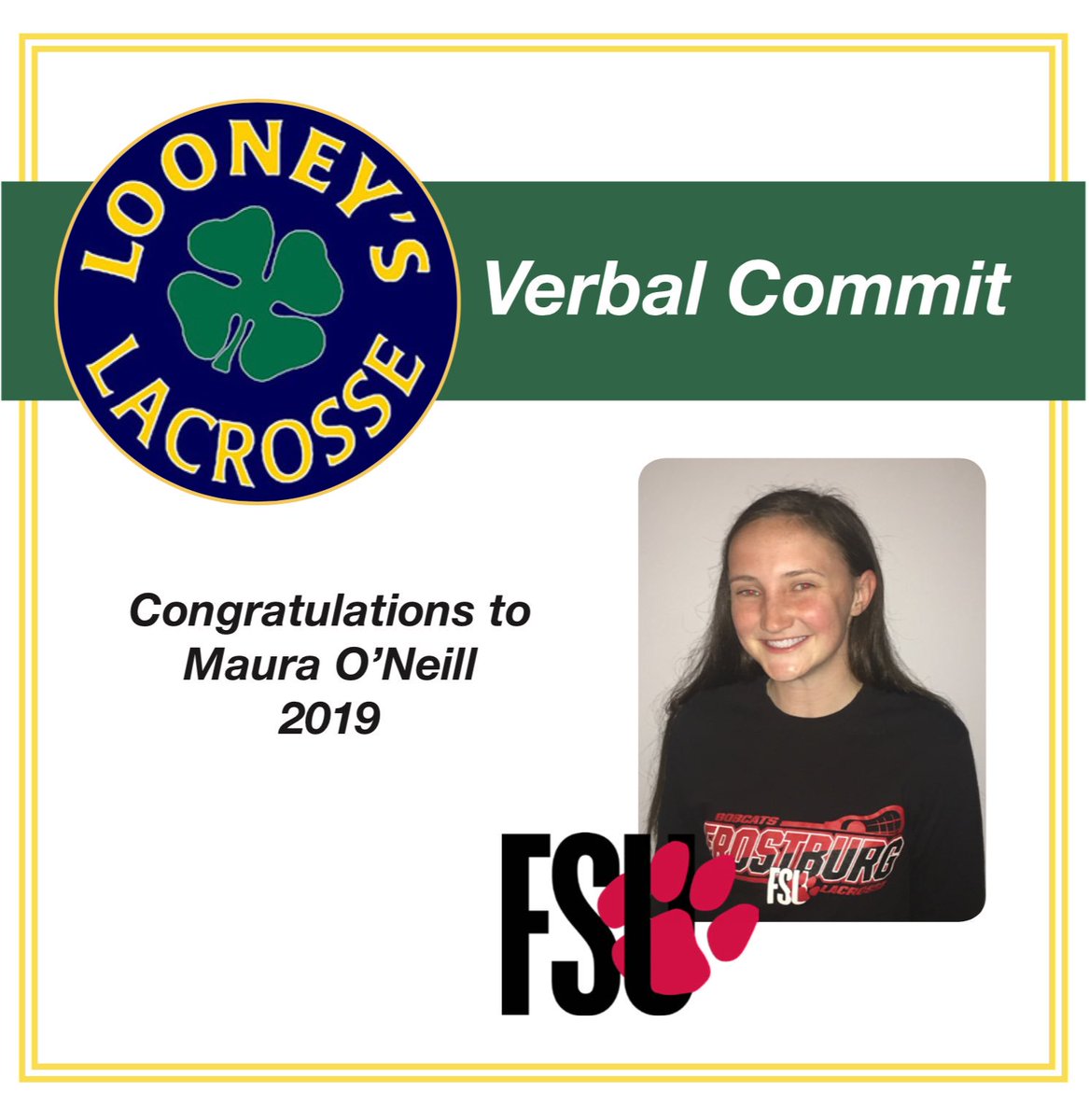 LooneysLacrosse's tweet photo. Congratulations to Maura O'Neill '19 who verbally committed to Frostburg State University! 🍀 #LooneysLacrosse #lacrossecommit #2019 https://t.co/byPbmHHWEM