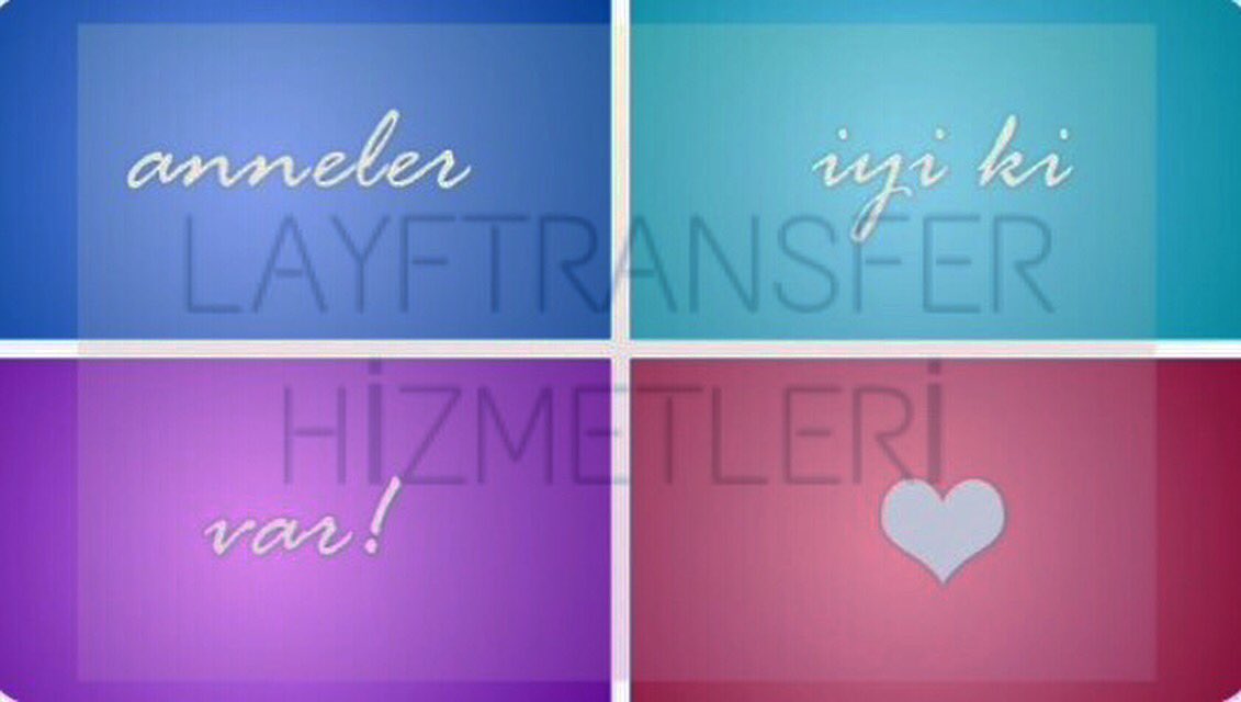 LAYFtransfer's tweet photo. #LAYFTRANSFER hizmetleri olarak bütün #Anne 'lerimizin #Annelergünü kutlu olsun. İyi ki varsınız! #LAYFTRANSFER #Transfer https://t.co/ZqHff65nrM
