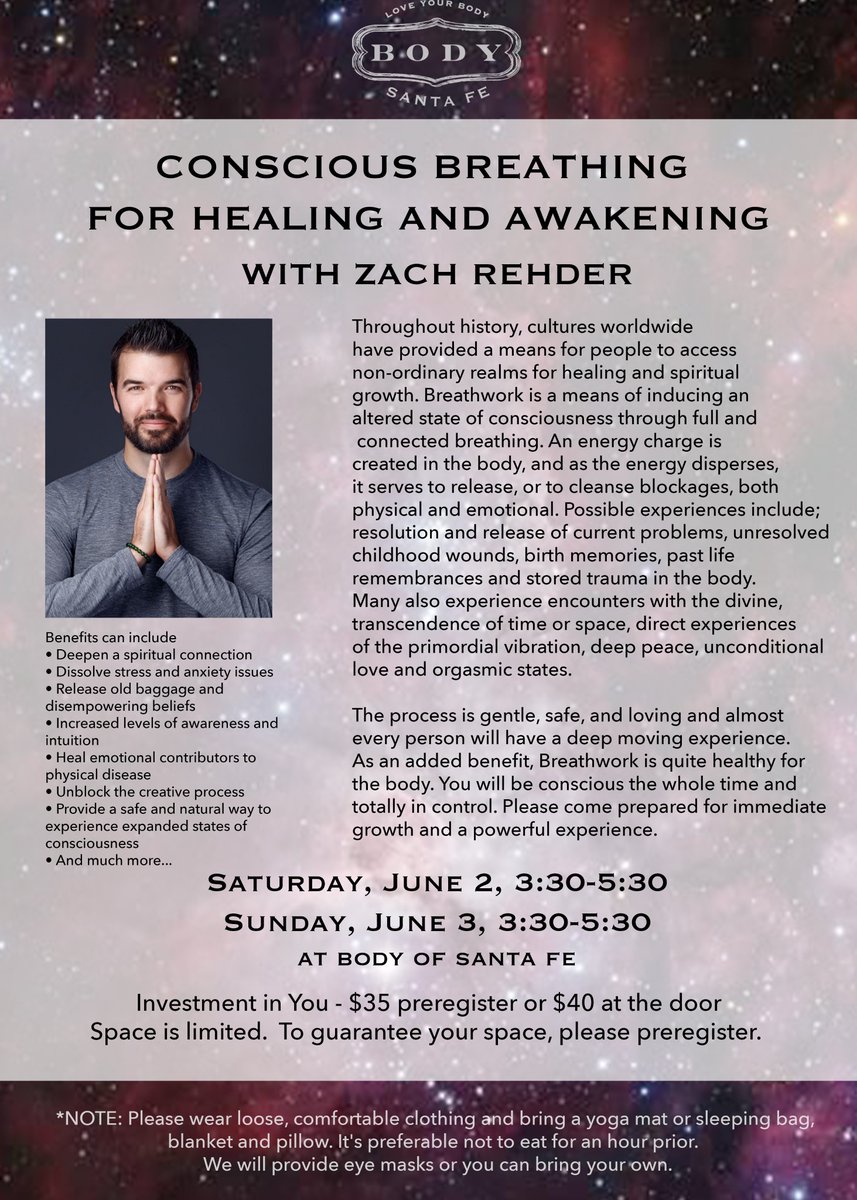 BODYofSantaFe's tweet photo. #BODYevents welcomes Zach Rehder for Conscious Breathing Workshop! 
More info and tickets at https://t.co/PIwXbT23l1 
#intuitivehealing https://t.co/zTPmMAeNYM