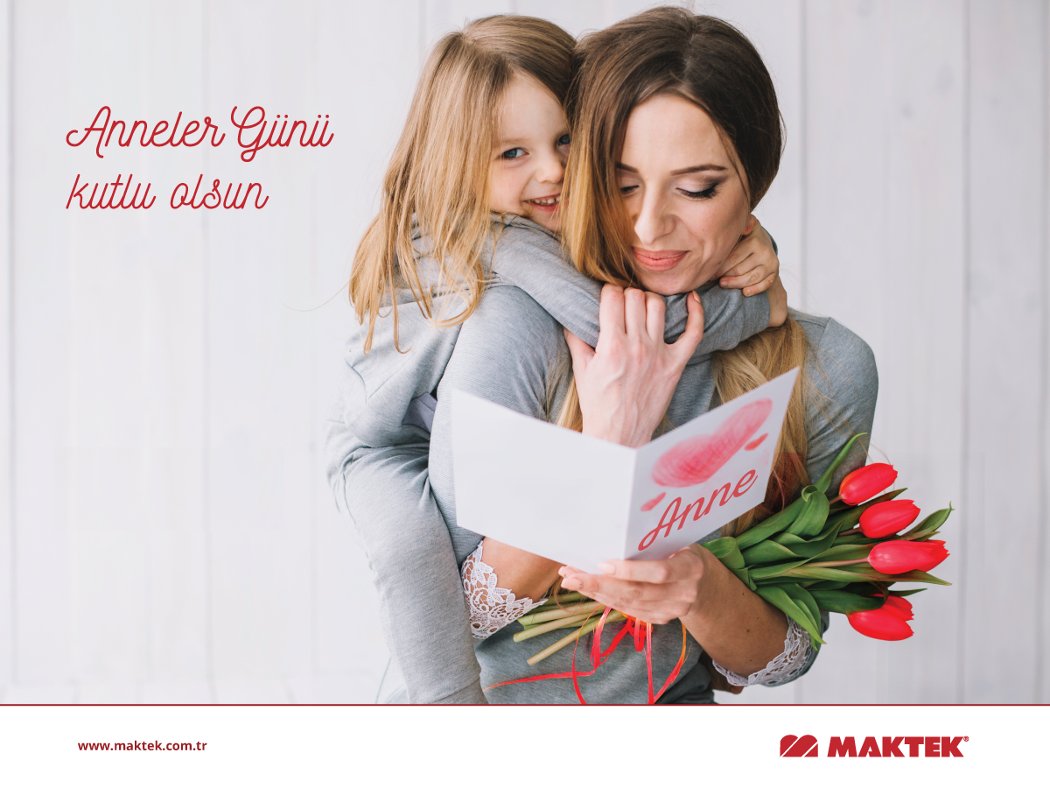 Tüm annelerimizin Anneler Günü kutlu olsun.
Happy Mother’s Day!

#Maktek #AnnelerGünü #MothersDay