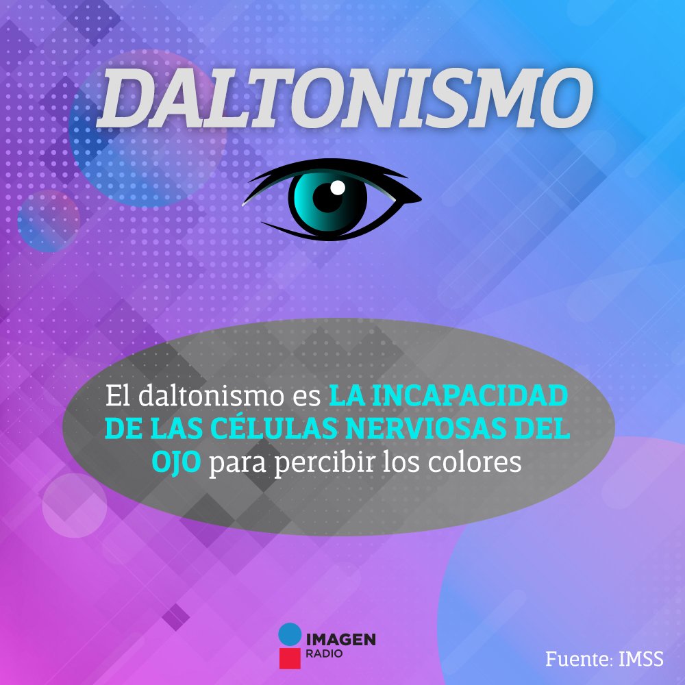 Imagen_Mx's tweet photo. ¿Cuánto sabes de #Daltonismo? 👁🔴🔵 Checa #ElDato💡 https://t.co/g9sz7OaZOt