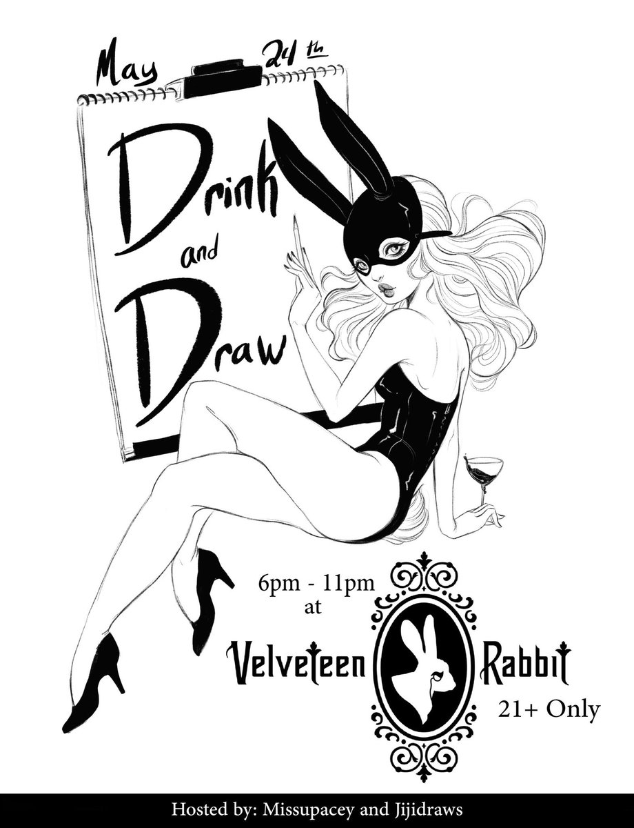 Are you ready Vegas? @jijidraws and I finally put together a drink and draw for May 24th at the wonderful Velveteen Rabbit bar!! Come join us for some fun!! 21+ only but we will do our best to do another on for all ages next time! #vegas