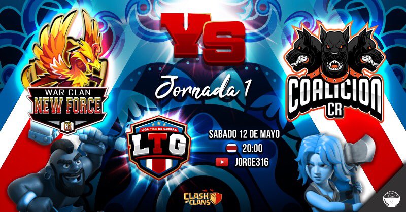 LTGCOC's tweet photo. 🔊No te puedes perder la Guerraza de hoy 😱.... Los Clanes lo van a dar todo por dejarse la jornada 1 💪🏽

 🇨🇷NEW FORCE CR vs LA COALICION CR

TE ESPERAMOS‼️✌🏽😎 por el canal de @JORGESUROSCURA 

#VamosTicos #PuraVida 🇨🇷🤙🏽 https://t.co/xujcxlQKa3