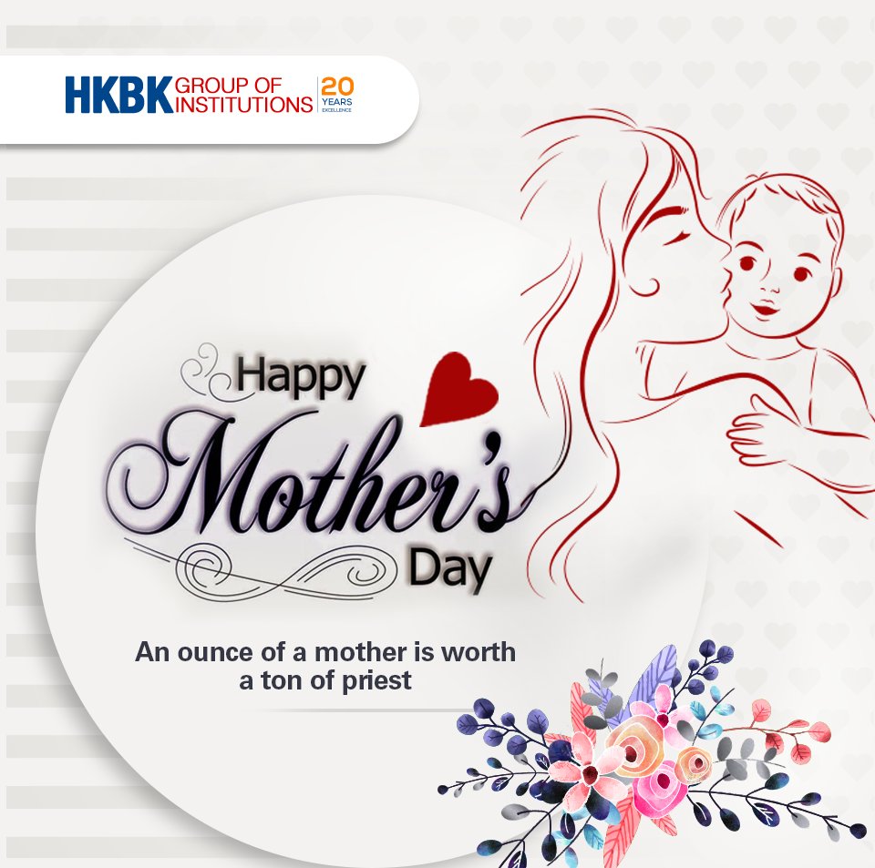 HKBK_Group's tweet photo. God could not be everywhere, and therefore he made mothers. #HKBKCollege
Wish you Happy Mother’s Day #HappyMothersDay, #Mothersday2018 https://t.co/62ylWZGAhF