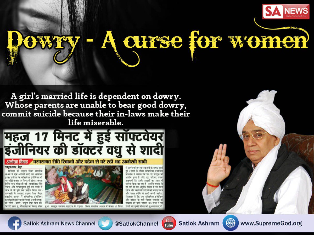abhishekJntrMnt's tweet photo. #WarAgainstDowry
Dowry is considered as a major contributor towards violence against women in India.
Let's make our country Free from Dowry by following the True path shown by 
#SpiritualLeader_SaintRampalji Maharaj
His devotees get married in just 17 minutes without any Dowry. https://t.co/mmsr91lOVz