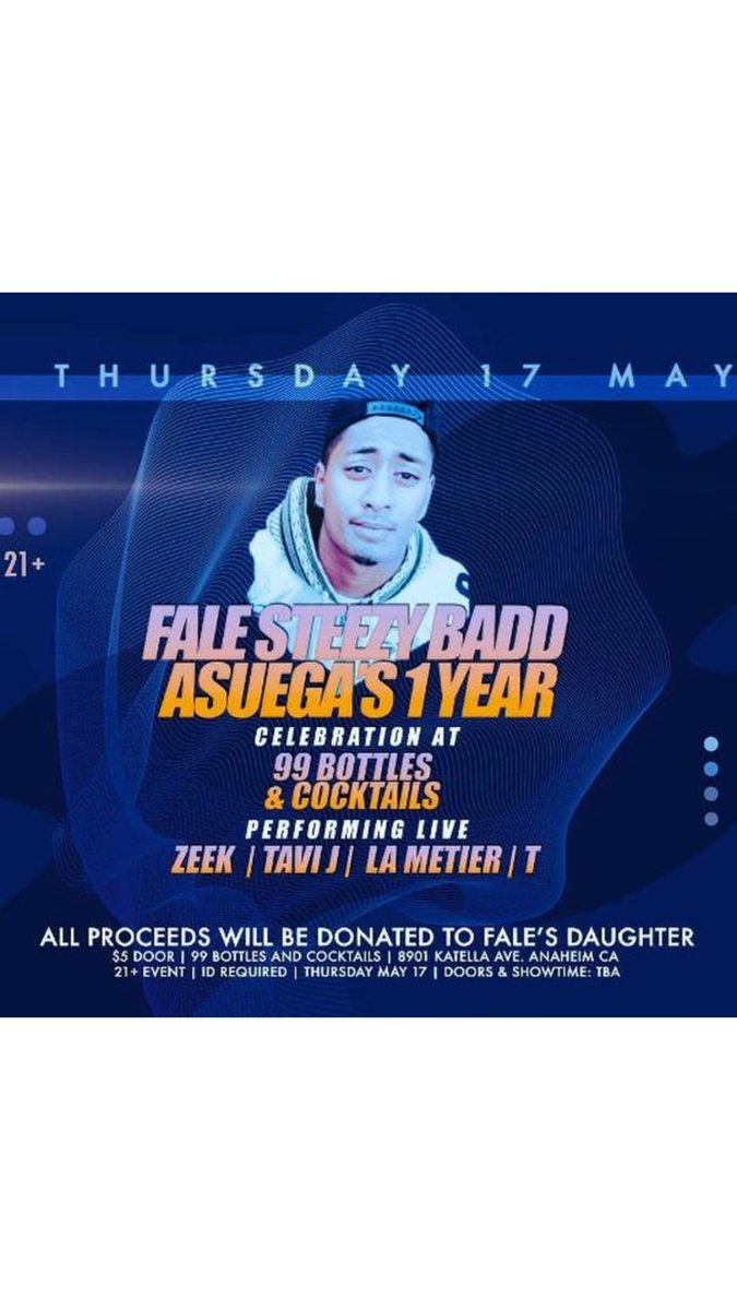 tavi_j's tweet photo. #LONGLIVESTEEZYBADD 💙🙏🏾
This Thursday we goin up @ 99 BOTTLES in ANAHEIM! Come Out &amp; Support 🍊#Hello95 #NeverCountOutTaviJ #99Bottles #ANAHEIM #tavij https://t.co/lF2CjvPfQj