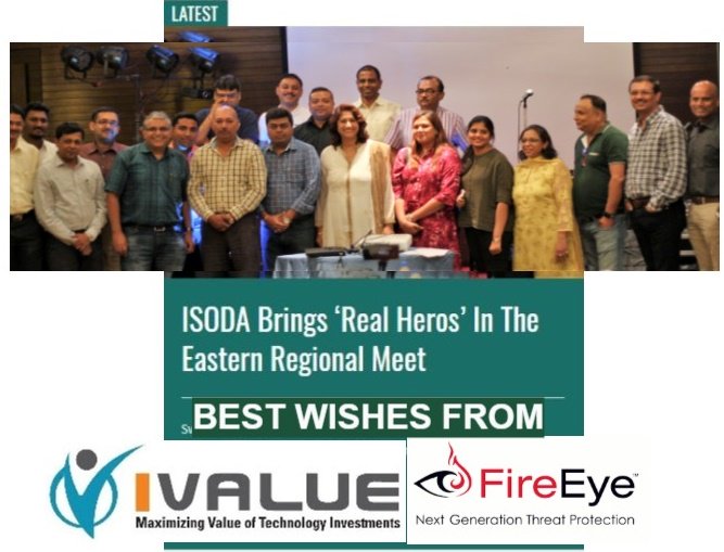 imevinod's tweet photo. https://t.co/EmO23urq7k
@iValueInfoSoln , the Value-added-distributor for @FireEye wishes @isodaindia for the wonderful meeting in the Eastern region. @sriram6269, @belur_nagesh from ivalue- @jeeves_m @pcdaga @CINUPTOM @Tushar0505 @softmartonline @hemantchabria (FYI- @Mandiant ) https://t.co/itwCoaDt8O