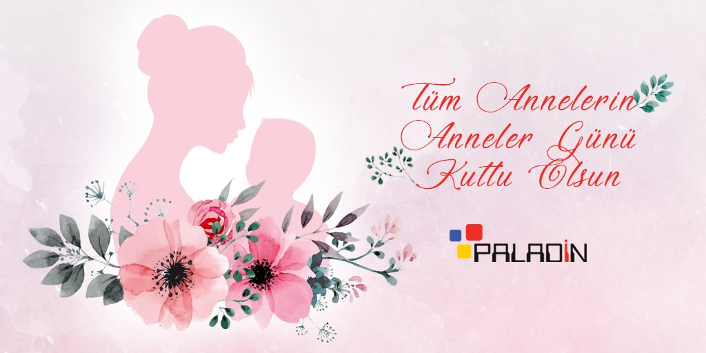 PaladinBI's tweet photo. Tüm Annelerin Anneler Günü Kutlu Olsun. https://t.co/A27W7K6HaX