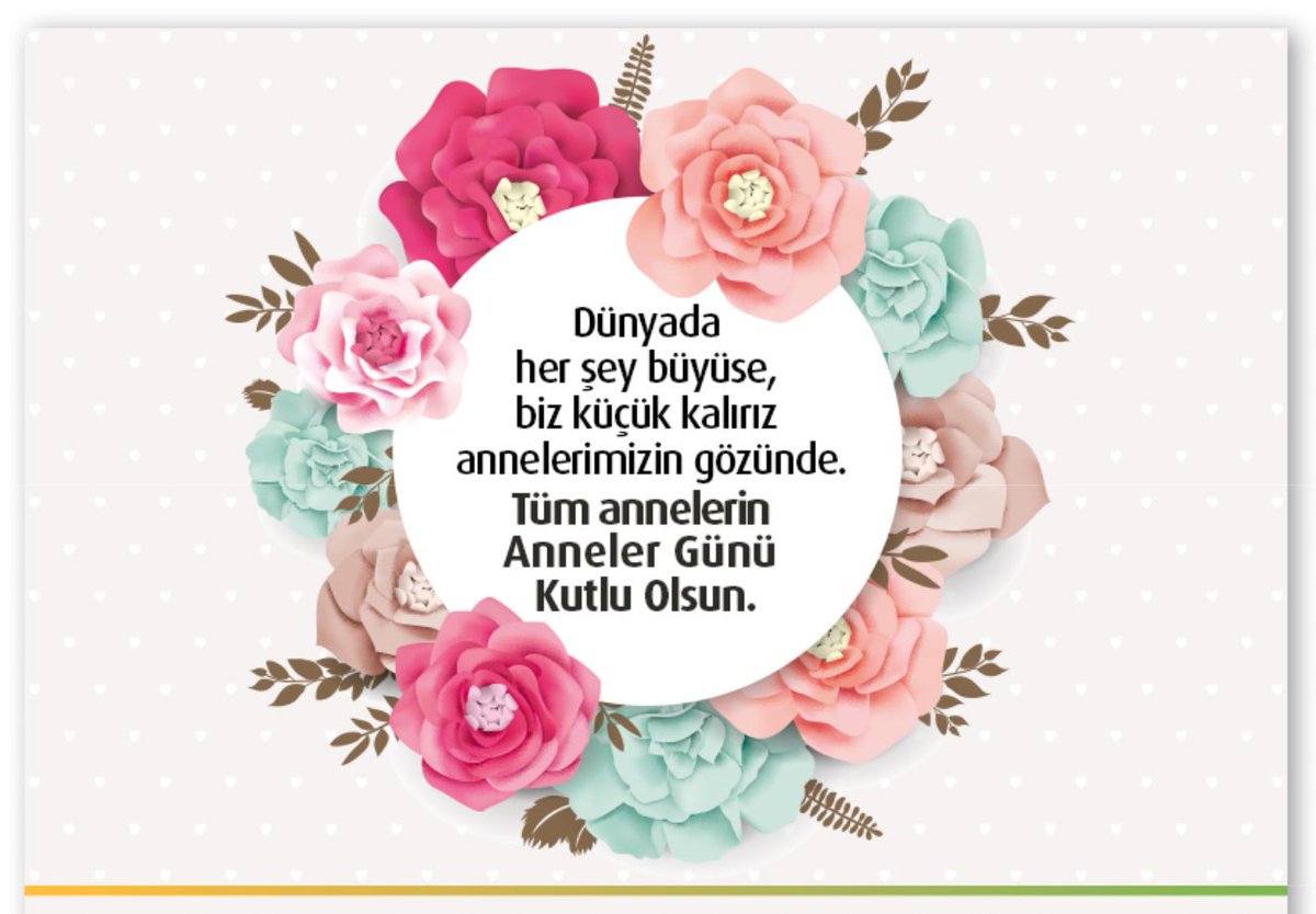 Tüm Annelerimizin Anneler Günü Kutlu Olsun