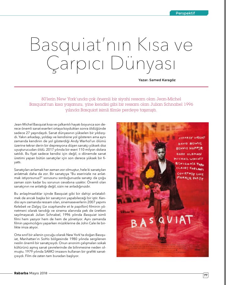RabarbaDergisi (@rabarbadergi) on Twitter photo Perspektif bölümünde <a href="/samedkaragoz/">Samed Karagöz</a> bu ay Basquiat’nın kısa ve çarpıcı dünyasına göz atıyor.
#RabarbaMayıs2018
#JeanMichelBasquiat
#JulianSchnabel Perspektif bölümünde <a href="/samedkaragoz/">Samed Karagöz</a> bu ay Basquiat’nın kısa ve çarpıcı dünyasına göz atıyor.
#RabarbaMayıs2018
#JeanMichelBasquiat
#JulianSchnabel