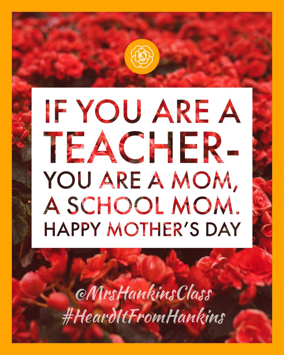 If you are a teacher— you are a mom, a school mom. Happy Mother’s Day. ♥️ ...If you are a school dad (your day is next month). 💙 @SteeleThoughts @NowakRo @smgaillard @bethhill2829 @DrJStephensVP @KirkElementary #HappyMothersDay2018 #SundayMorning #HeardItFromHankins
