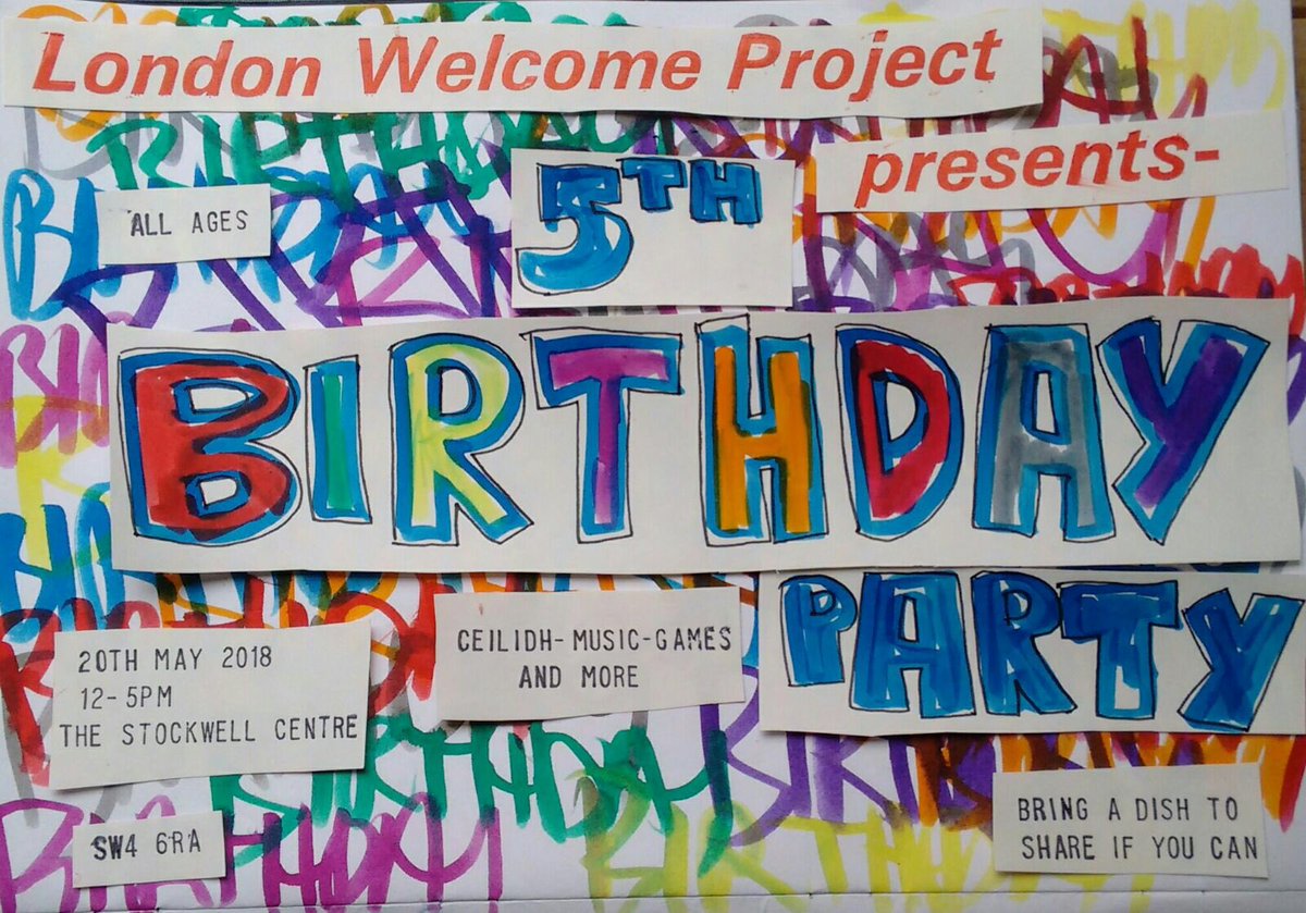 WelcomeProject's tweet photo. London Welcome Project turns 5 this Saturday 20th May! There will be a Ceilidh, a choir, poetry, arts and crafts and games. Please spread the word to people from asylum seeking, refugee and migrant backgrounds! 🎉 https://t.co/TBEpVnDSXM