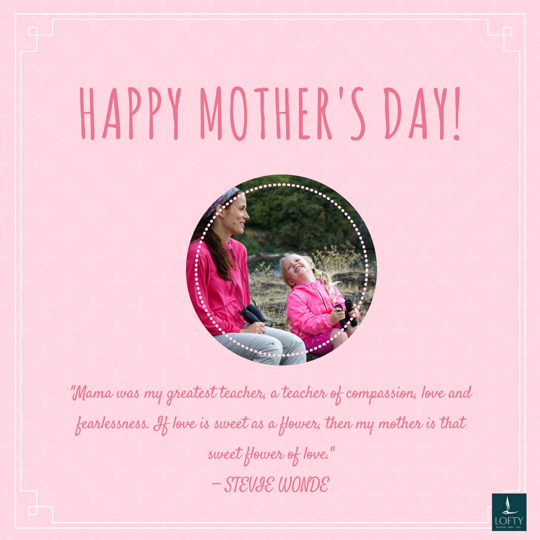 loftysalon's tweet photo. Happy Mother's Day! https://t.co/bG2YQieLTJ