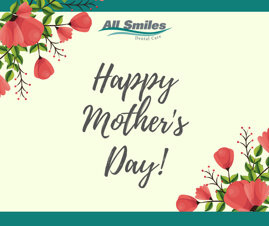 Happy Mother's Day from our family at All Smiles Dental Care! Tag your mom and wish her a wonderful day. #MothersDay