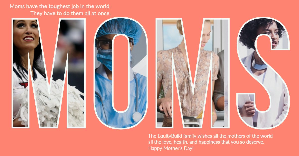 EquityBuild's tweet image. Happy Mother's Day!