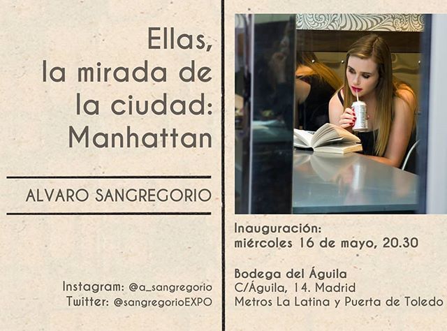 SangregorioEXPO's tweet photo. ¡Expongo en La Bodega del Águila (La Latina, Madrid)! El próximo miércoles os invito a un vinito para celebrarlo y que podáis ver las fotos de la serie "Ellas, la mirada de la ciudad" que tomé en Nueva York. Si os apetece, será a las 20:30 en la Calle Águila, 14. Es un local… https://t.co/y1KX24X3XR