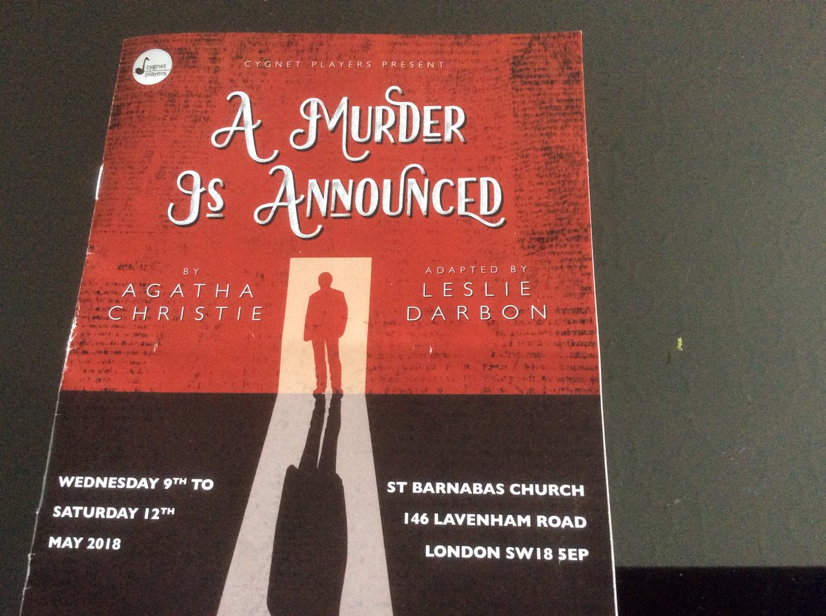 Wonderful evening last night with @cygnetplayers, haven’t enjoyed myself in the theatre so much for a very long time.Who would have thought that an Agatha Christie murder could be so humorous? Super cast led by an excellent Director. Many thanks to you all #CygnetsMIA .