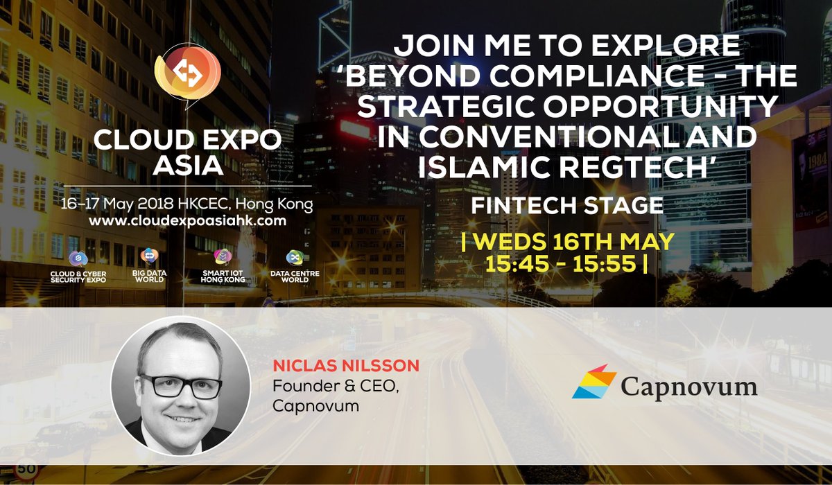capnovum's tweet photo. Join #NiclasNilsson / #Capnovum in Hong Kong on the @CloudExpoAsiaHK talking about "Beyond Compliance - The strategic opportunity in conventional and Islamic RegTech"
#regtech #islamicregtech #innovation #ai #regulatoryintelligence #regulatoryinsights #regulatorychange https://t.co/nUu0Xe9jRv