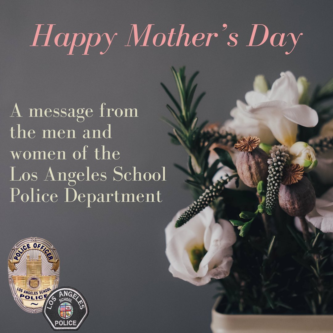 Happy Mother’s Day to all the moms out there! A special thank you to the women of the Los Angeles School Police Department. #HappyMothersDay 🌺
<a href="/LASchools/">Los Angeles Unified</a>