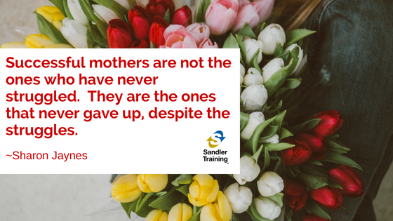 SandlerOrlando's tweet photo. Successful Mothers are not the ones who have never struggled.  They are the ones that never gave up, despite the struggles.
Happy Mothers Day!

#MothersDay18 https://t.co/J28632YIPP