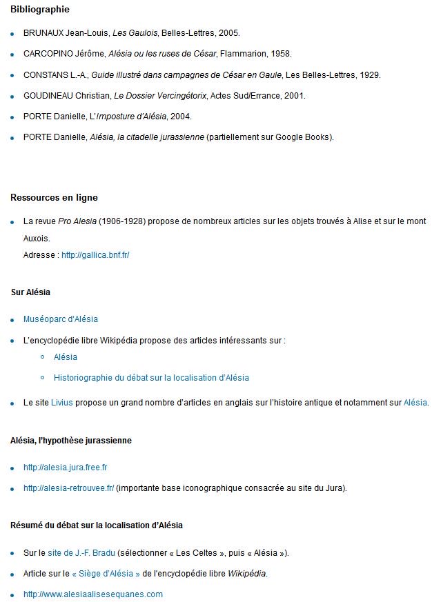 Dernier onglet, la bibliographie, qui confirme l’impression générale. 50% Alise, 50% Chaux des Crotenay. 0% pour les autres Alesiae alternatives. Michel Reddé qui a fouillé le site dans les années 1990 : non cité.