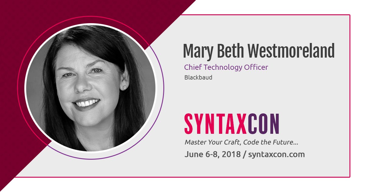ICYMI: Meet Mary Beth Westmoreland (<a href="/mbwestmoreland/">Mary Beth Westmoreland</a>), CTO <a href="/blackbaud/">Blackbaud</a>, and #SyntaxCon keynote speaker on June 8: syntax.ly/2IozJcQ . . . ( #chstech #charleston #chs #code #programming #womenintech #chswomenintech #wwcode #womenwhocode )