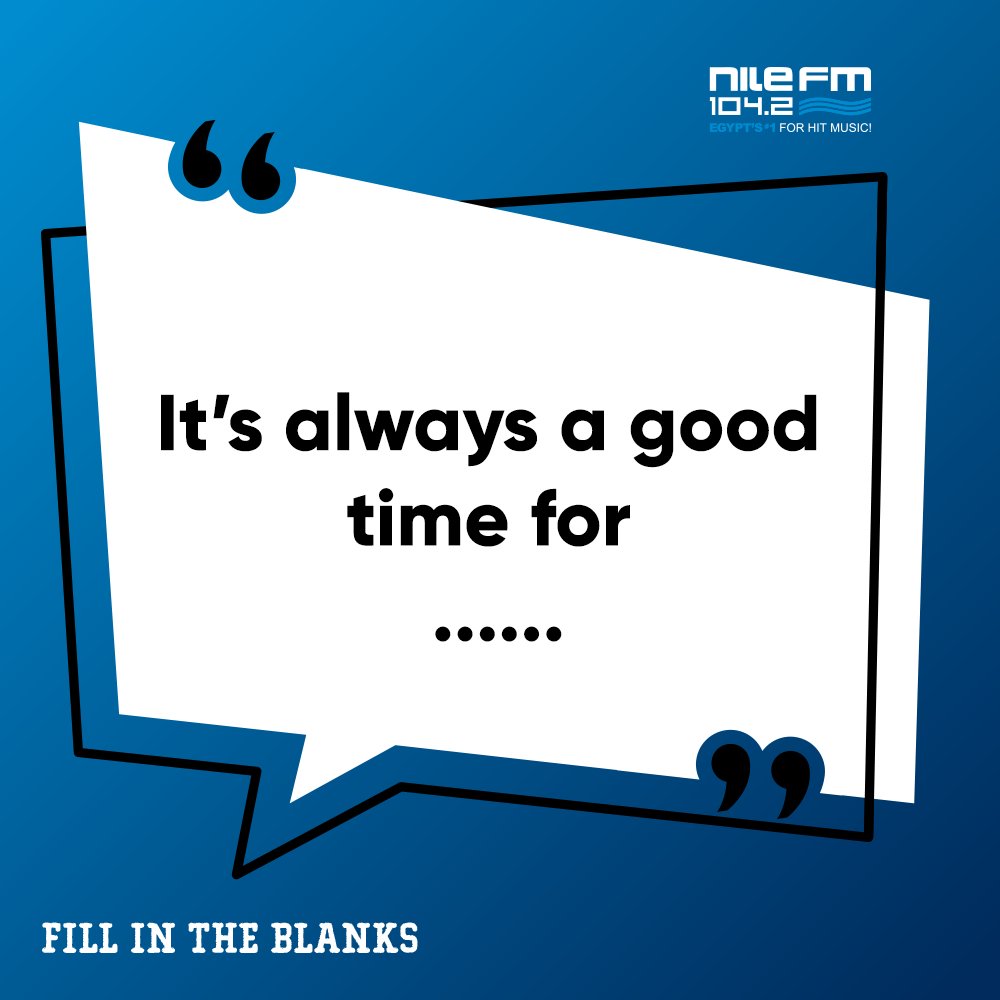 NileFM's tweet photo. Can you #FillInTheBlanks today on #AfterDrive?!
#ItsAlwaysAGoodTimeFor .... https://t.co/BsXeSM0wxg