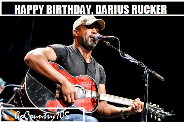 Happy Birthday, Darius Rucker! Thank you for all the great songs <3 ... 