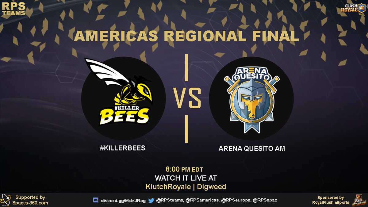 #KillerBees vs Arena Quesito AM
🕗 Sunday, May 13th, 8:00pm EDT
🔴 Americas Regional Finals!

Watch it live at:
🇬🇧 twitch.tv/KlutchRoyale
🇪🇸 youtube.com/channel/UCzBoM…

Sponsored by @RoyalFlush_CR 
Supported by <a href="/spaces360/">Spaces.pub</a> 
#RPSteams #RPShype #Gameday