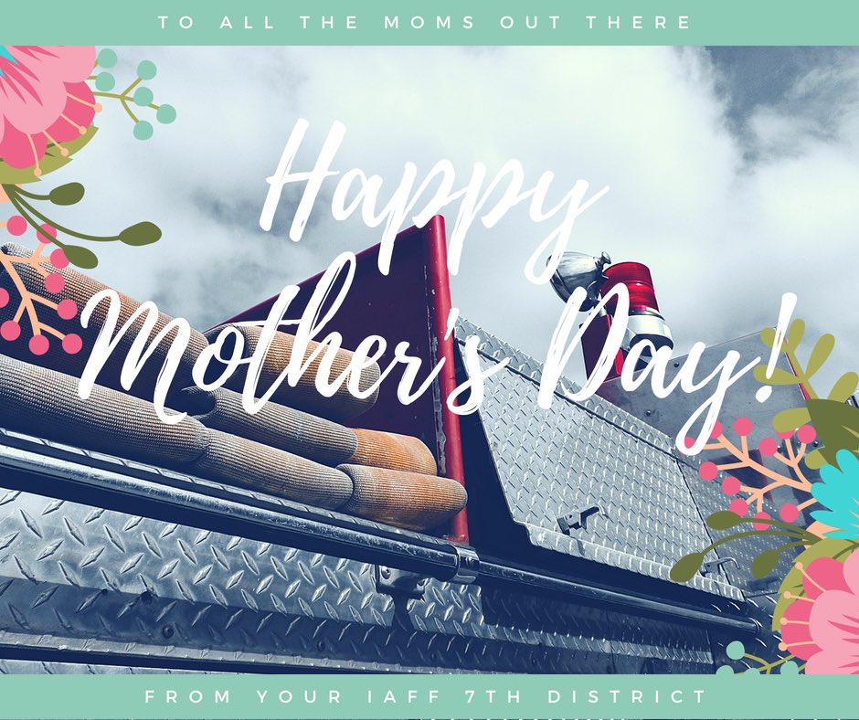 7thdistrictIAFF's tweet photo. For all the hero moms out there! Happy Motherβs Day! #IAFF #mag7th #WSCFF #PFFI #AKPFFA #MSCOPFF ππ»ππ»β€οΈβ€οΈππ https://t.co/U2SC4K7gzH