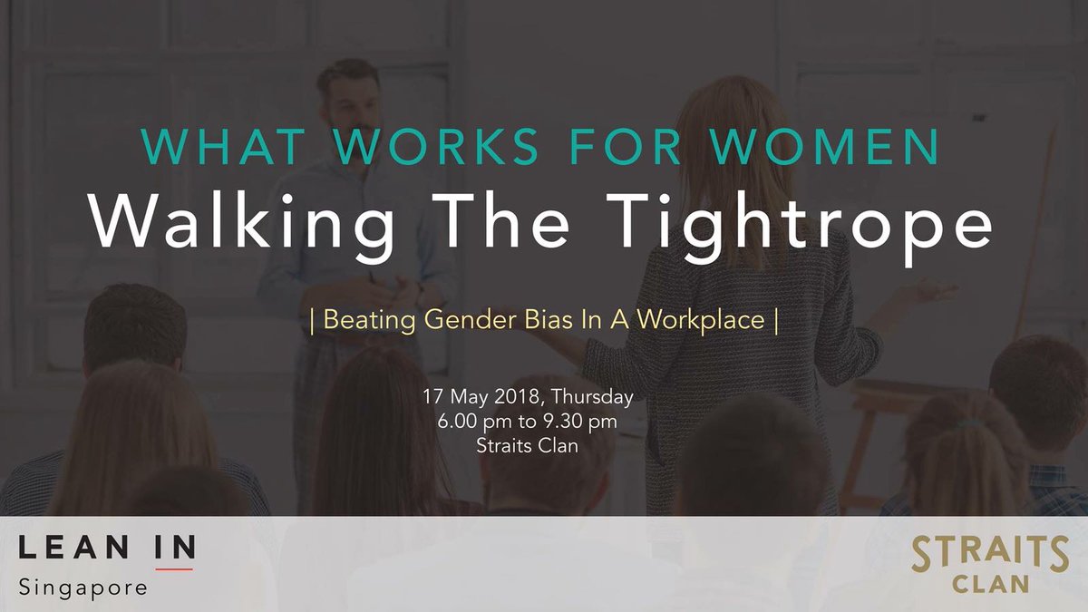 LeanInSG's tweet photo. What Works For Women At Work | Walking the Tightrope
HAVE YOU REGISTERED?
On Thursday, 17th May 2018, Lean In Singapore will host its next event that deals with 'Beating Gender Bias In a Workplace'.
Register here now: https://t.co/pnrGBxos4j https://t.co/4uvU3RWHqB