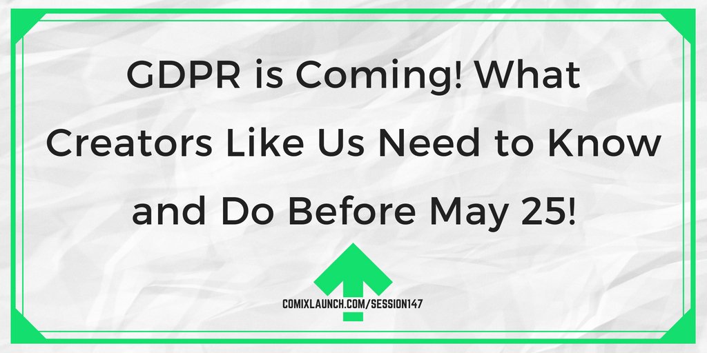 ComixTribe's tweet photo. If this whole GDPR thing sounds scary to you, Tyler calms your fears and walks you through steps you need to take to comply. Listen: https://t.co/U9JZLCmGGj #GDPR #makecomics #listlaunch #podcast #crowdfunding #kickstarter #EU https://t.co/RR3BVlS6iN