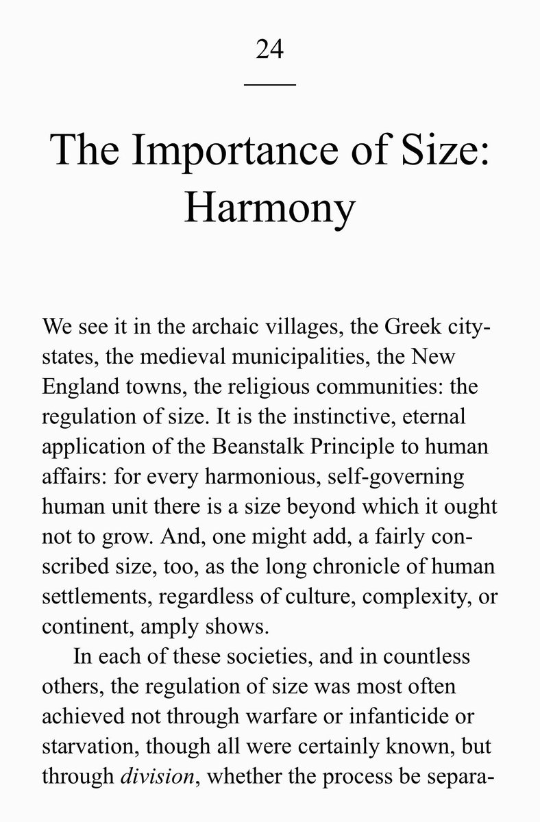 The regulation of size is one the most important tasks of human societies, and the best way, according to Kirkpatrick Sale, to achieve this, is through the practice of division.