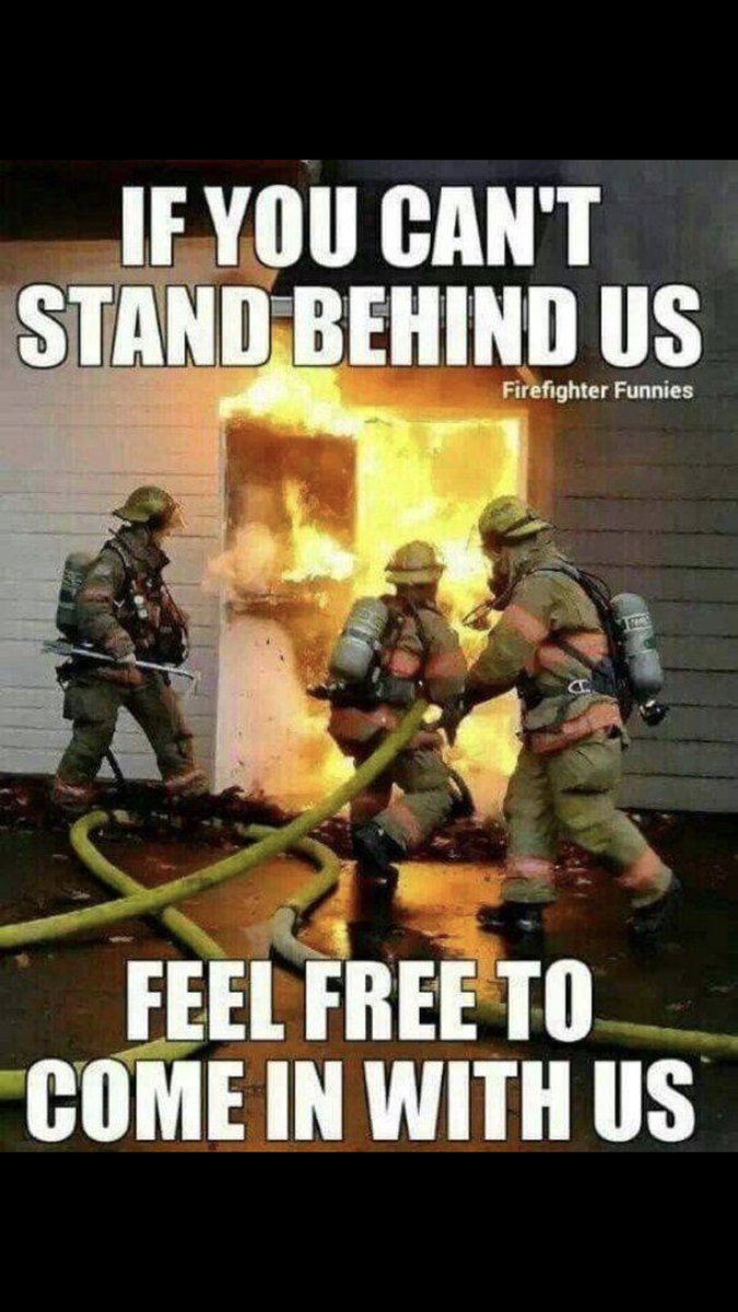 BSleurs's tweet photo. Been hearing tons of comments from non firefighters about how calls have been handled the following sums up my thoughts. https://t.co/cJm5wDITWC