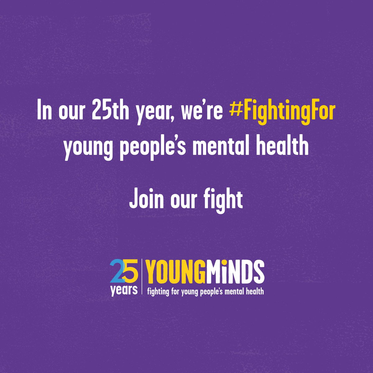 Today is the first day of #MentalHealthAwarenessWeek2018
We're leading the fight for children and young people's mental health, and asking everyone to join our fight. 💪
Tell us what you're #FightingFor by using the hashtag, and get involved here: youngminds.org.uk/25