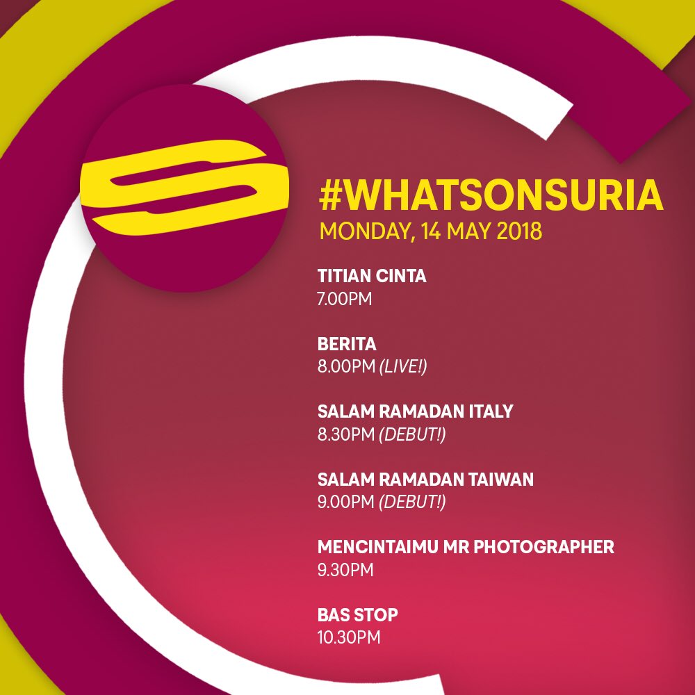 Mediacorp_Suria's tweet photo. Hello hello dan apa khabar semua! 🌞 Jangan lupa saksikan rancangan-rancangan menarik yang akan bersiaran hari ini di Suria! ✨
🔻
#WhatsOnSuria: Monday, 14 May 2018
🔻
#BeritaOnSuria #TitianCinta #SalamRamadanItaly #SalamRamadanTaiwan #MencintaimuMrPhotographer #BasStop https://t.co/vLbwkcKzdr