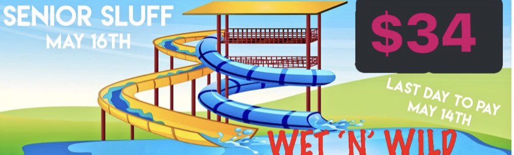 SENIORS! Tomorrow is the last day to pay for Senior Sluff. The price is $34 (includes lunch and Wet ‘n’ Wild). There are only 20 slots left, and they are filling up fast! So, make sure to get your ticket ASAP
