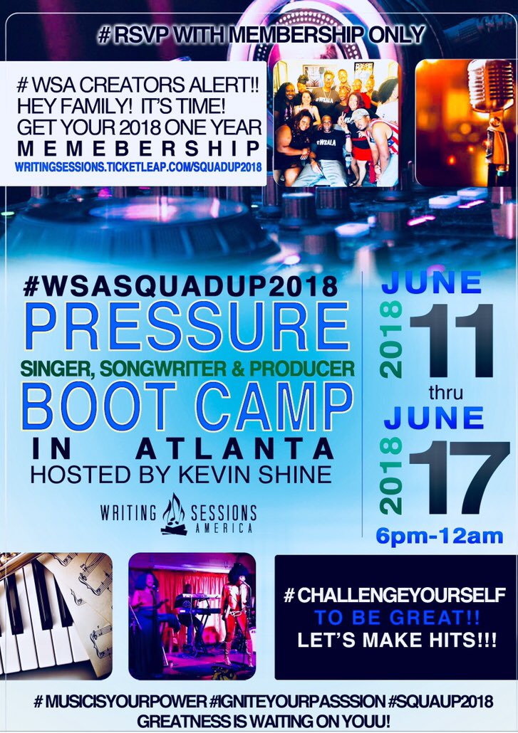 Kevin_AnR_Shine's tweet photo. #WSASquadUp2018  ATLANTA  GEORGIA June 11-17, Pressure BOOTCAMP - Singers, Songwriters &amp; Producers -WSA Members Only get your Membership https://t.co/ryfA8GYS3R - #MusicIsYourPower #ClaimYourFinishLine https://t.co/2t9EkjiTCP