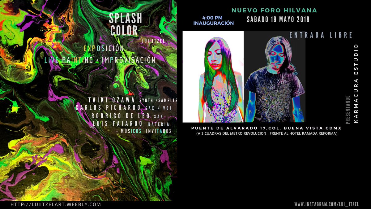 TaikiOzawa's tweet photo. 今週土曜日からメキシカンヴィジュアルアーティストLui Itzelの個展"Splash Color"が開催されます！
オープニングパーティーにLuiと自分のプロジェクト"Karmacura Studio"として参加します。
4部構成のライヴペインティングショウです。
🎶🌈🎨😘 https://t.co/c4tGaTNWet